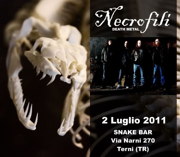 Necrofili - Live - 2 Luglio 2011 - Terni - Snake Bar
